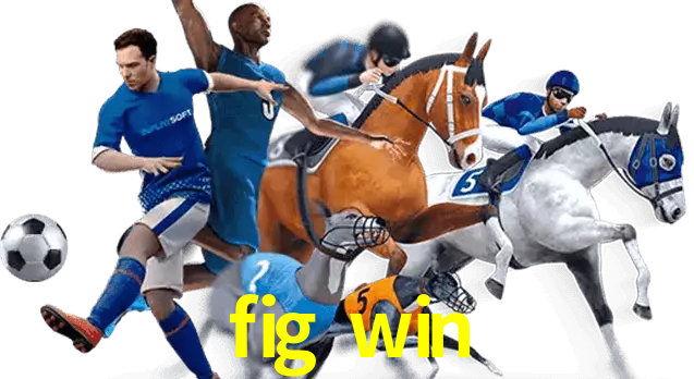 fig win