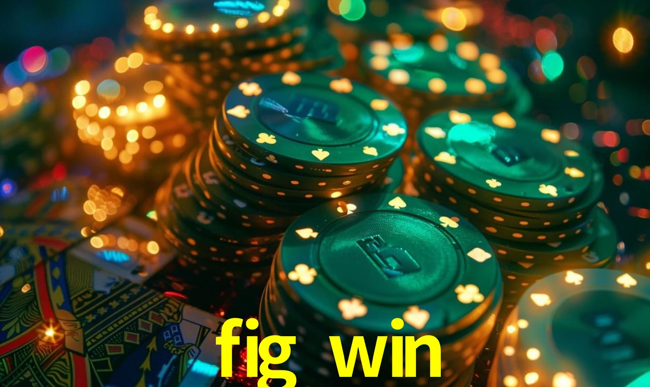 Login Seguro fig win