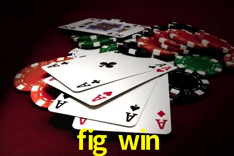 Recursos de Bônus fig win