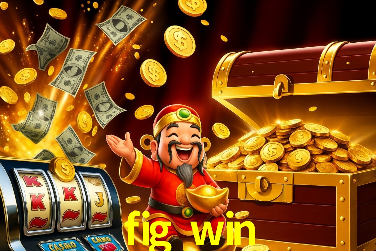 Estatísticas fig win