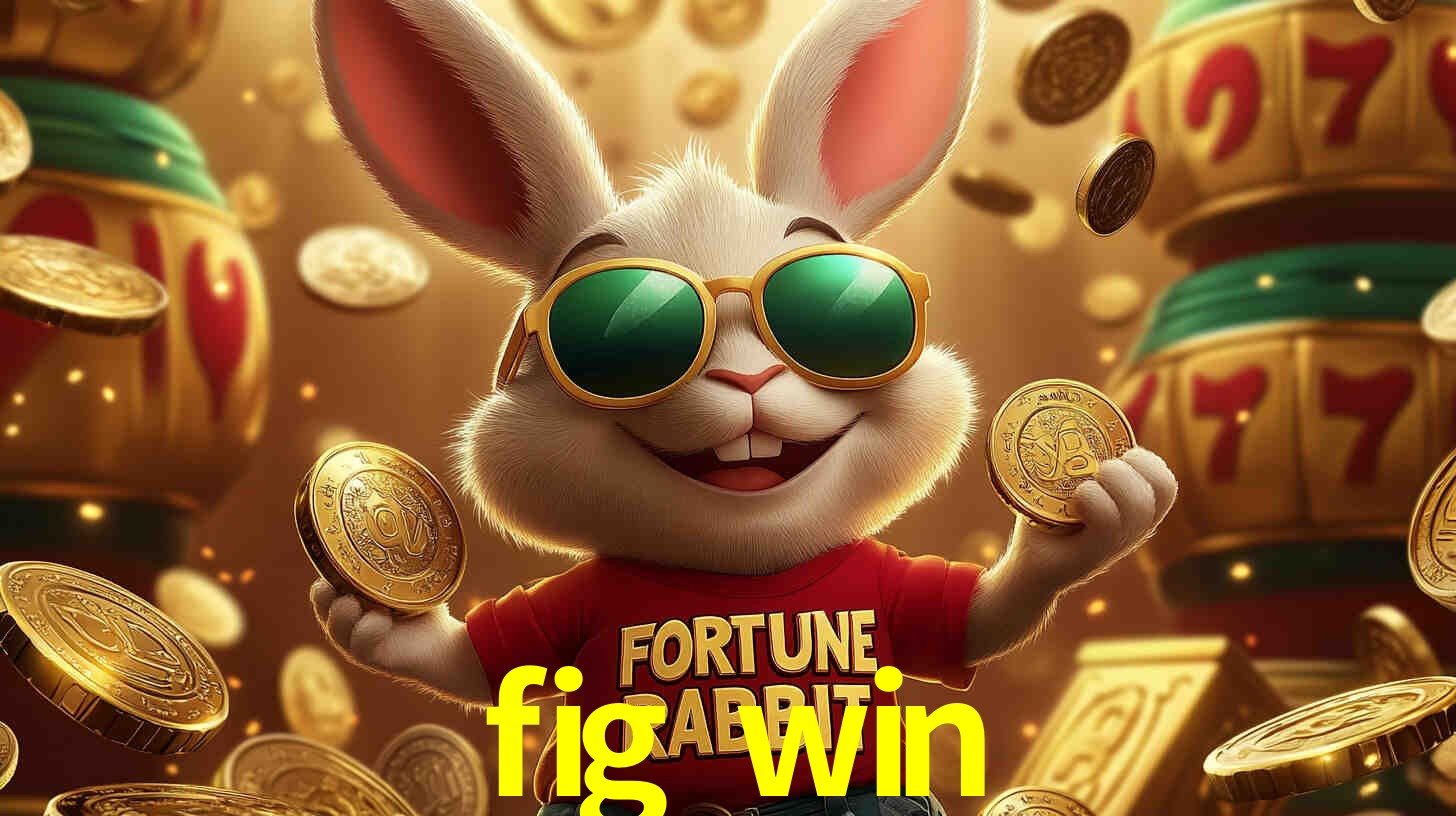 fig win plataforma
